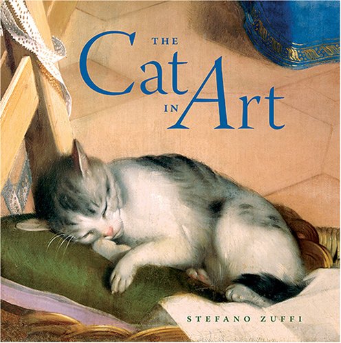 Beispielbild fr The Cat in Art zum Verkauf von Better World Books