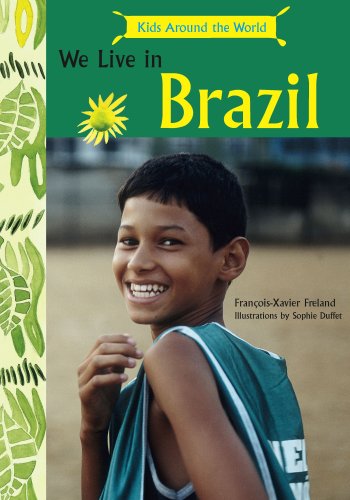 Beispielbild fr Children Around the World: We Live in Brazil (Children Around the World) zum Verkauf von MusicMagpie