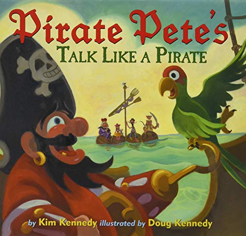 Beispielbild fr Pirate Pete's Talk Like a Pirate zum Verkauf von Better World Books
