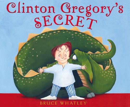 Stock image for Clinton Gregory's Secret for sale by Firefly Bookstore