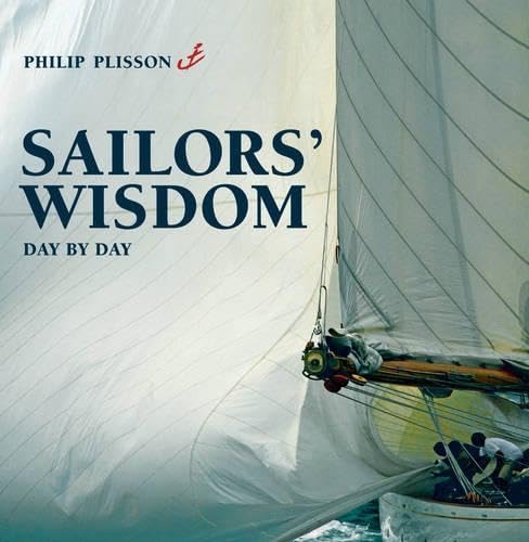 Imagen de archivo de Sailors' Wisdom: Day by Day a la venta por Books of the Smoky Mountains