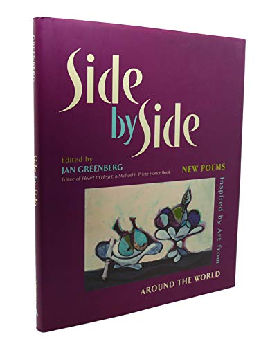 Imagen de archivo de Side by Side: New Poems Inspired by Art from Around the World a la venta por More Than Words