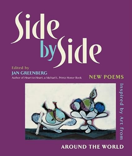 Stock image for Side by Side: New Poems Inspired by Art from Around the World for sale by More Than Words