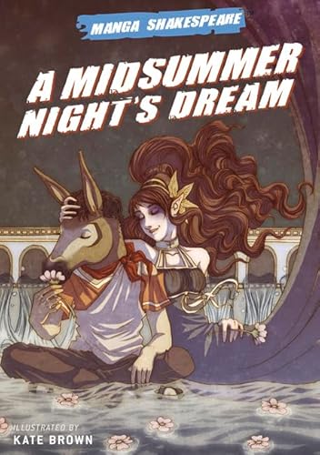 Stock image for Manga Shakespeare: A Midsummer Night's Dream for sale by Orion Tech