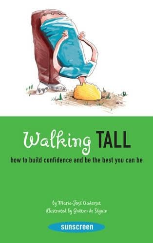 9780810994799: Walking Tall: How to Build Confidence (Sunscreen)