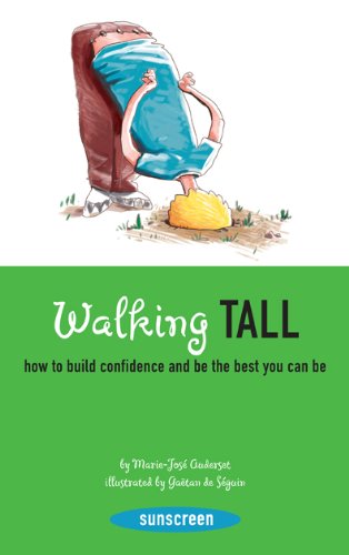 Stock image for Walking Tall : How to Build Confidence and Be the Best You Can Be for sale by Better World Books