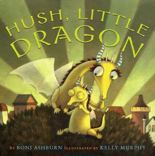 Beispielbild fr Hush, Little Dragon zum Verkauf von HPB-Ruby