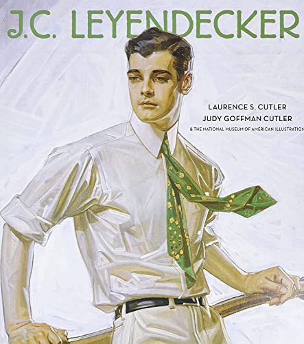 J.C. Leyendecker: American Imagist - Cutler, Laurence S.