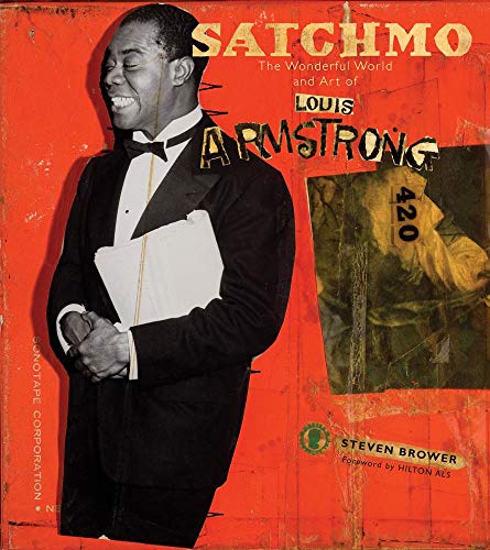 9780810995284: Satchmo: The Wonderful World and Art of Louis Armstrong