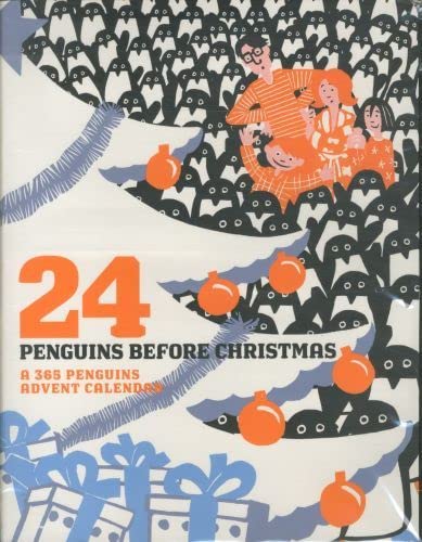 9780810995550: 24 Penguins Before Christmas: A 365 Penguins Advent Calendar: A 365 Penguins Advent Calender