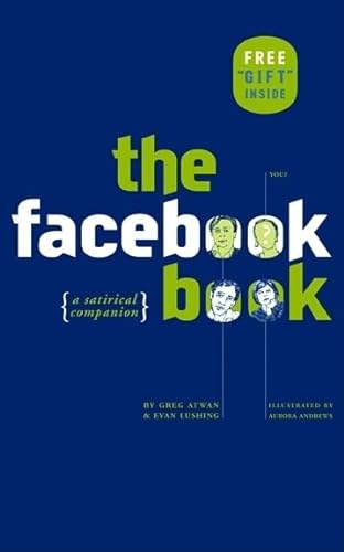Stock image for The Facebook Book: A Satirical Companion for sale by Wonder Book
