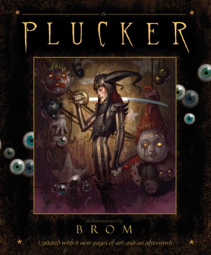 9780810996021: Plucker: An Illustrated Novel By Brom