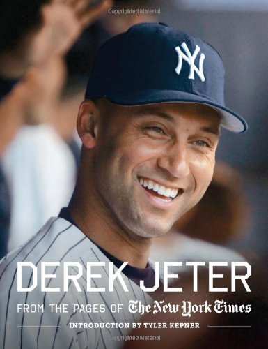 Beispielbild fr Derek Jeter: From the pages of The New York Times zum Verkauf von Wonder Book