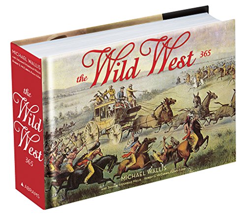 Stock image for The Wild West: 365 Days for sale by The Book Merchant, LLC