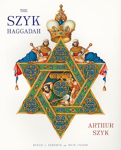 Stock image for The Szyk Haggadah for sale by BooksRun