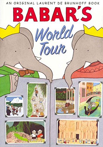 Stock image for Babar's World Tour for sale by Better World Books