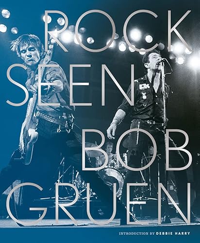 9780810997721: Rock seen: by Bob Gruen (E)