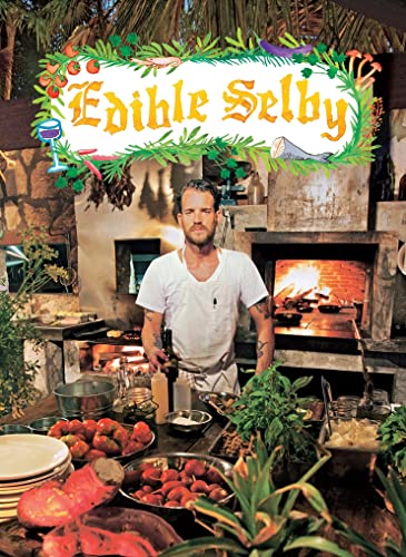 Stock image for Edible Selby for sale by Revaluation Books