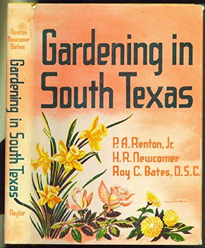 Stock image for Gardening in South Texas for sale by ThriftBooks-Atlanta