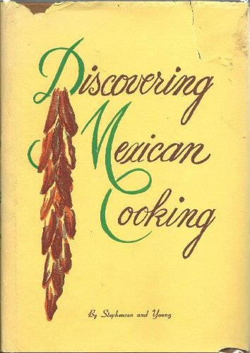 9780811102025: Discovering Mexican Cooking,