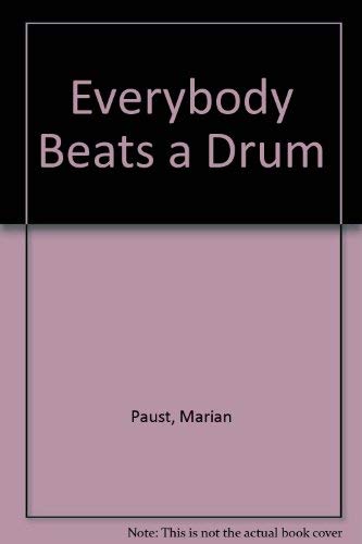 Everybody Beats a Drum