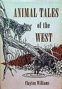 Stock image for Animal Tales of the West for sale by Lazy S Books