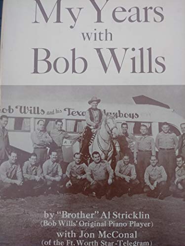 Beispielbild fr My Years with Bob Wills zum Verkauf von HPB-Diamond