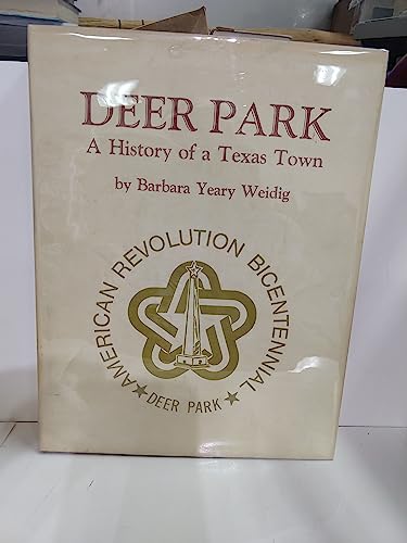 Deer Park: A History of a Texas Town