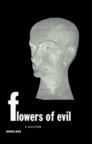 9780811200066: Flowers of Evil: A Selection (New Directions Paperbook, 71) (English and French Edition)