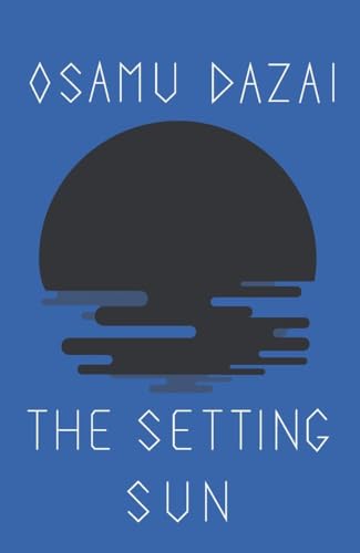 Beispielbild fr The Setting Sun (New Directions Book) zum Verkauf von Zoom Books Company