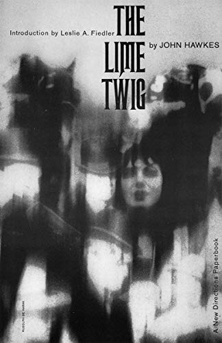 Stock image for The Lime Twig: A Novel (New Directions Paperbook) for sale by HPB Inc.