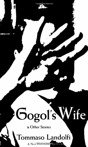 Stock image for Gogol's Wife: & Other Stories for sale by ThriftBooks-Atlanta