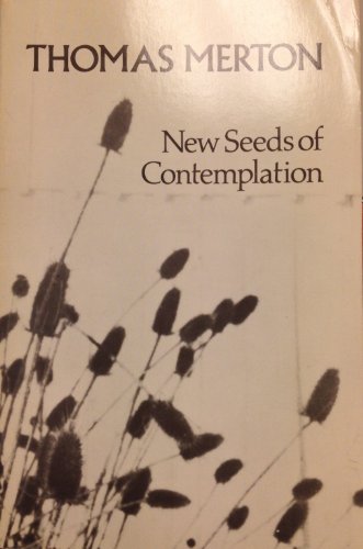 Beispielbild fr New Seeds of Contemplation zum Verkauf von ThriftBooks-Reno