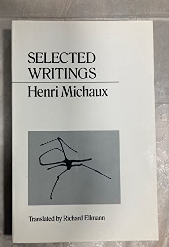 Beispielbild fr Selected Writings Michaux zum Verkauf von Blackwell's