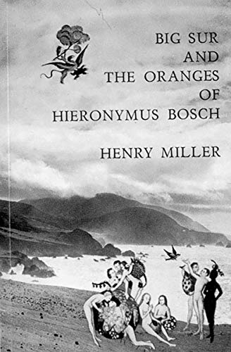 Beispielbild fr Big Sur and the Oranges of Hieronymus Bosch zum Verkauf von Blackwell's
