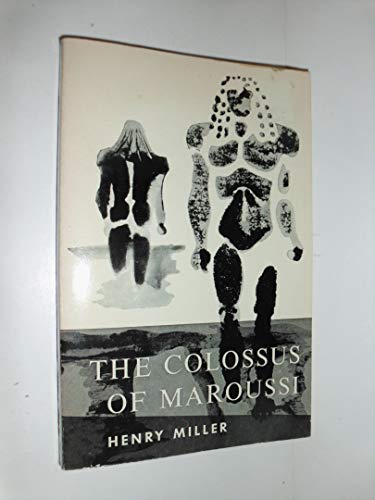 Stock image for The Colossus of Maroussi for sale by Front Cover Books