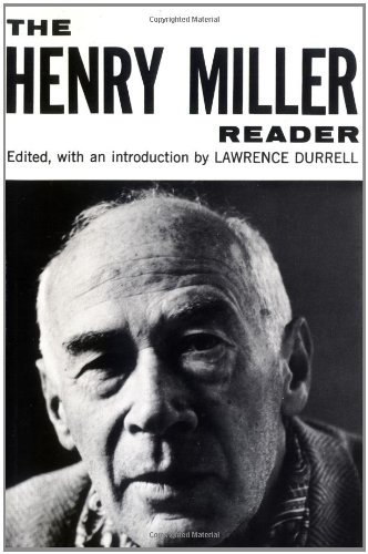 Beispielbild fr The Henry Miller Reader zum Verkauf von Better World Books