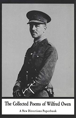Stock image for The Collected Poems of Wilfred Owen (New Directions Book) for sale by SecondSale