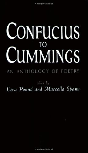 Stock image for Confucius to Cummings: An Anthology of Poetry for sale by Wonder Book