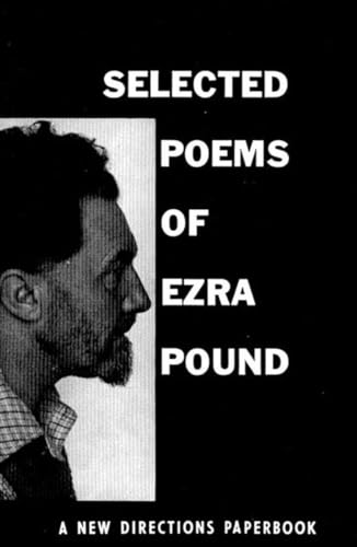 Imagen de archivo de Selected Poems of Ezra Pound (New Directions Paperbook) a la venta por SecondSale