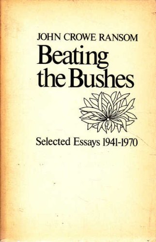 Beispielbild fr Beating the Bushes; Selected Essays, 1941-1970. zum Verkauf von Eighth Day Books, LLC