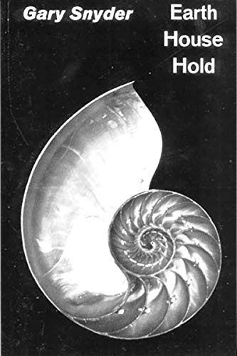 Imagen de archivo de Earth House Hold: Technical Notes Queries to Fellow Dharma Revolutionaries a la venta por Goodwill Books