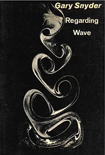 Stock image for Regarding Wave : Poetry for sale by Better World Books