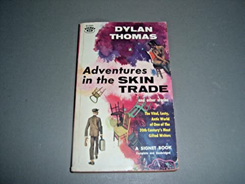 Imagen de archivo de Adventures in the Skin Trade a la venta por Vashon Island Books