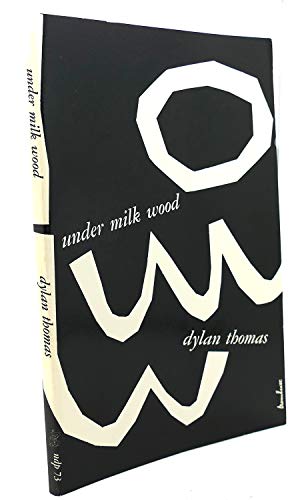 Stock image for Under Milk Wood, a Play for Voices for sale by Black and Read Books, Music & Games