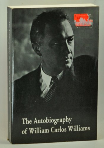 Imagen de archivo de The Autobiography of William Carlos Williams (New Directions Paperbook) a la venta por Wonder Book