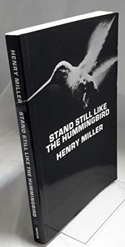 Beispielbild fr Stand Still Like the Hummingbird (New Directions Paperbook) zum Verkauf von KuleliBooks