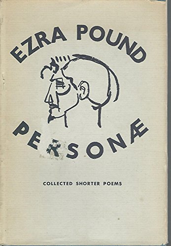 Stock image for Personae: Collected Shorter Poems for sale by Front Cover Books