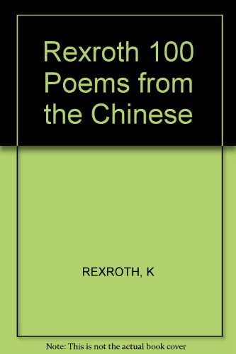 Stock image for One Hundred Poems from the Chinese for sale by Ann Becker