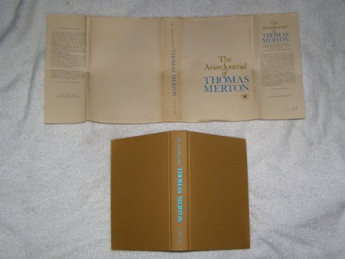 9780811204644: THE ASIAN JOURNAL OF THOMAS MERTON